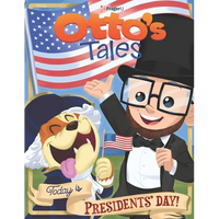 Otto's Tales: Today is Presidents' Day - Paperback