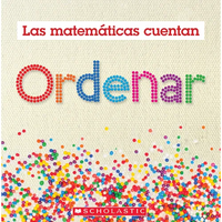 Ordenar (Las Matemáticas Cuentan): Sorting (Math Counts in Spanish) - Paperback