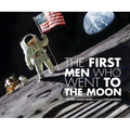The First Men Who Went to the Moon