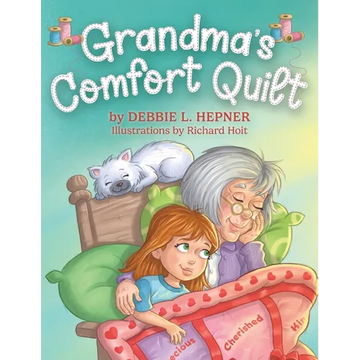 Grandma's Comfort Quilt - Hardcover
