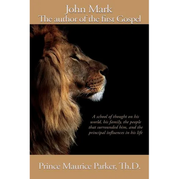 John Mark: The author of the first Gospel - Paperback