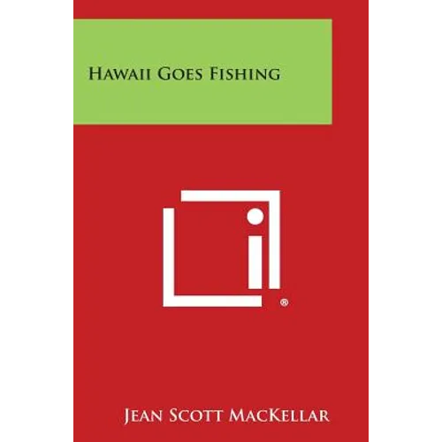 Hawaii Goes Fishing