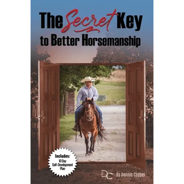 The Secret Key to Better Horse-man-ship - Paperback