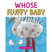 Whose Fluffy Baby Is That? - Paperback
