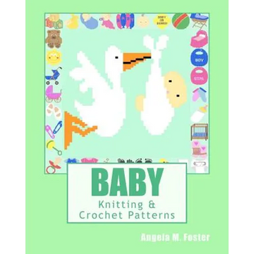 BABY Knitting & Crochet Patterns - Paperback