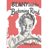 Beany and the Beckoning Road - Paperback