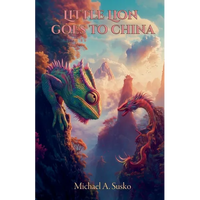 Little Dragon Goes to China - Paperback