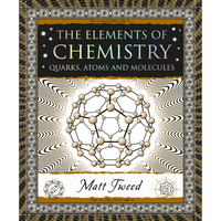The Elements of Chemistry: Quarks, Atoms and Molecules - Paperback