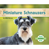 Miniature Schnauzers - Library Binding