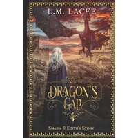 Dragon's Gap: Sharm and Edith's Story - Paperback