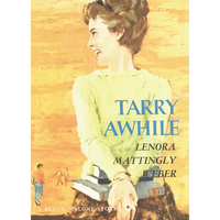 Tarry Awhile - Paperback