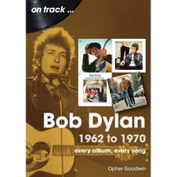 Bob Dylan: 1962 to 1970 - Paperback
