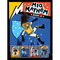 MIA Mayhem 4 Books in 1!: MIA Mayhem Is a Superhero!; MIA Mayhem Learns to Fly!; MIA Mayhem vs. the Super Bully; MIA Mayhem Breaks Down Walls - Hardcover