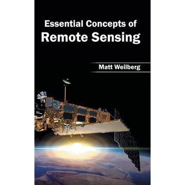 Essential Concepts of Remote Sensing - Hardcover