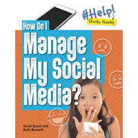 How Do I Manage My Social Media? - Library Binding
