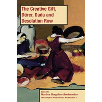 The Creative Gift, Dürer, Dada and Desolation Row, PB (vol3) - Paperback