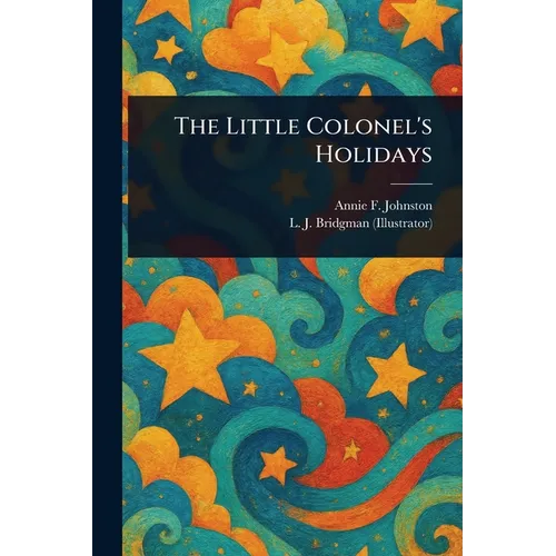 The Little Colonel's Holidays