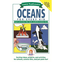 Janice Vancleave's Oceans for Every Kid: Easy Activities That Make Learning Science Fun - Paperback