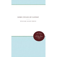 Some Cycles of Cathay - Paperback