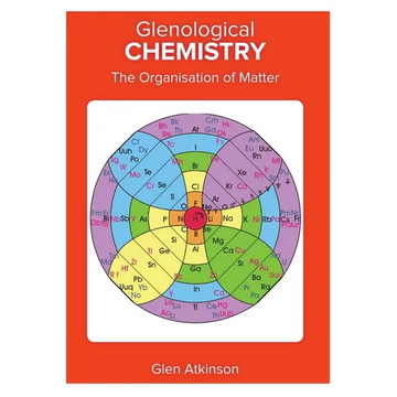 Glenological Chemistry: The Organisation of Matter - Paperback