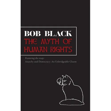 The Myth of Human Rights - Paperback