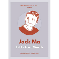 Jack Ma: In His Own Words - Paperback