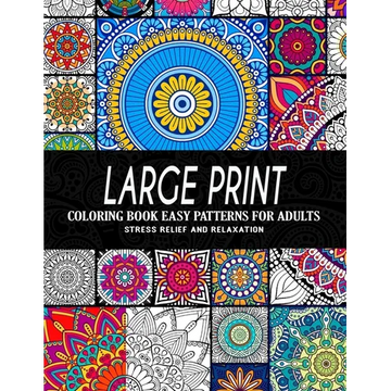 Large Print Coloring Book Easy Patterns for Adults - Paperback