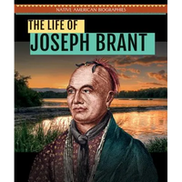 The Life of Joseph Brant - Library Binding