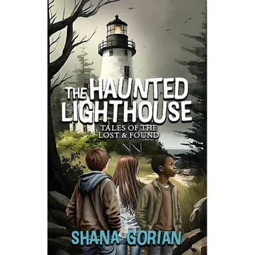 The Haunted Lighthouse: Tales of the Lost & Found - Paperback