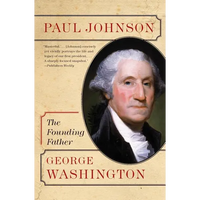 George Washington: The Founding Father - Paperback