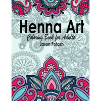 Henna Art Coloring Book For Adults - Paperback