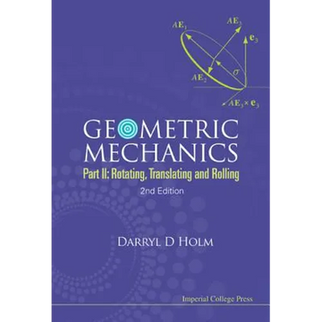 Geometric Mechanics (Part II),2ed - Paperback
