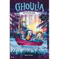 Ghoulia and the Doomed Manor (Book #4) - Paperback