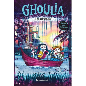 Ghoulia and the Doomed Manor (Book #4) - Paperback