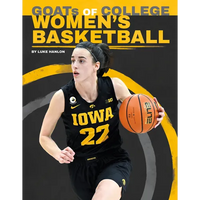 Goats of College Women's Basketball - Library Binding