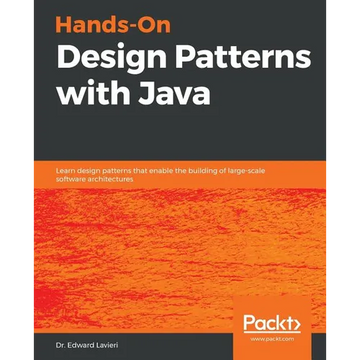Hands-On Design Patterns with Java - Paperback