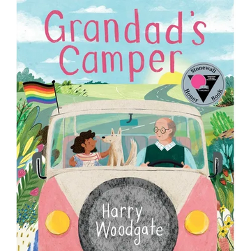 Grandad's Camper (a Grandad's Camper LGBTQ Pride Book for Kids in Partnership with Glaad) - Hardcover