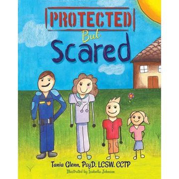 Protected But Scared - Paperback