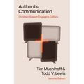 Authentic Communication: Christian Speech Engaging Culture
