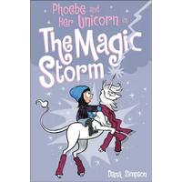 Phoebe and Her Unicorn in the Magic Storm - Hardcover
