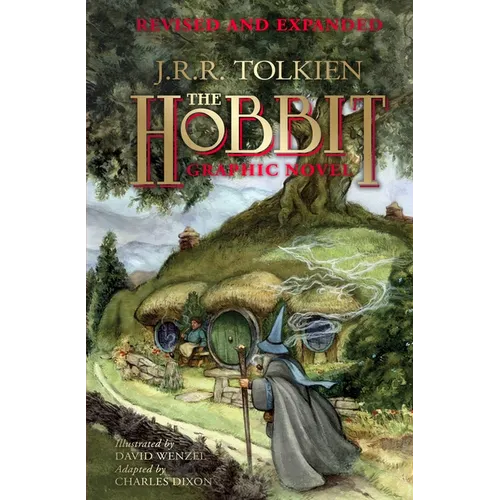 The Hobbit: A Graphic Novel (Revised and Expanded)