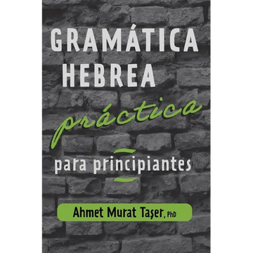 Gramática hebrea práctica para principiantes - Paperback
