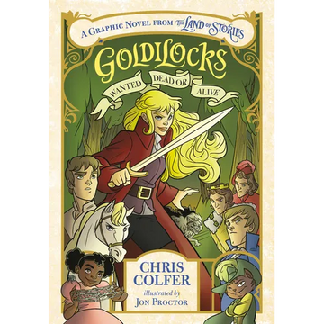 Goldilocks: Wanted Dead or Alive - Paperback