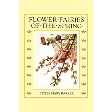 Flower Fairies of the Spring: (In Full Color) - Paperback