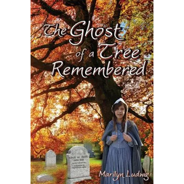 The Ghost of a Tree Remembered - Paperback