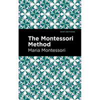 The Montessori Method - Paperback