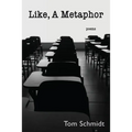 Like, A Metaphor