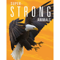 Super-Strong Animals - Library Binding