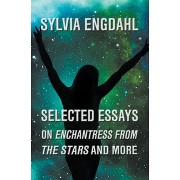 Selected Essays on Enchantress from the Stars and More - Paperback