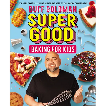 Super Good Baking for Kids - Hardcover